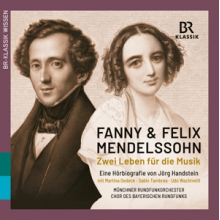 Mendelssohn, F. & F. - Two Lives Devoted