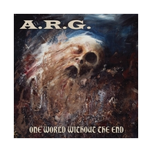 A.R.G. - One World Without the End