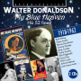 Donaldson, Walter - My Blue Heaven