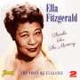 Fitzgerald, Ella - Thanks For the Memory