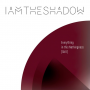 Iamtheshadow - Everything In This Nothingness