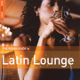 V/A - Rough Guide To Latin Lounge