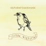 Alphabet Backwards - Little Victories