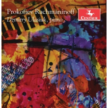 Ulasiuk, Dzmitry - Prokofiev & Rachmaninoff: Piano Works