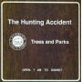 Hunting Accident - Trees and Parks -10"-