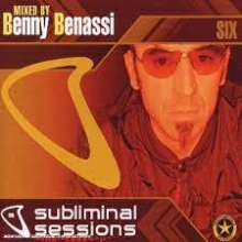 Benassi, Benny - Subliminal Sessions 6