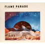 Flame Parade - Cosmic Gathering