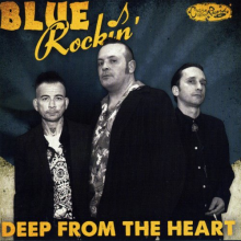Blue Rockin' - Deep From the Heart