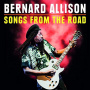 Allison, Bernard - Songs From the Road