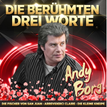 Borg, Andy - Jahrtausendhits - Die Beruhmten Drei Worte