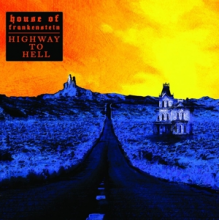 House of Frankenstein - Highway To Hell