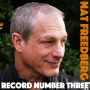 Freedberg, Nat - Record Number Three