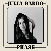 Bardo, Julia - Phase