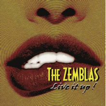 Zemblas - Live It Up!