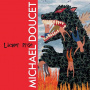 Doucet, Michael - Lacher Prise