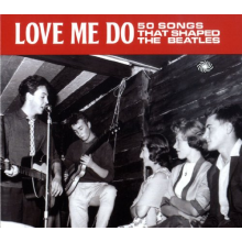 V/A - Love Me Do - 50 Songs That Shaped Beatles