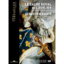 Ensemble Correspondances - Le Sacre Royal De Louis Xiv