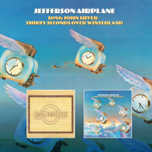 Jefferson Airplane - Long John Silver / Thirty Seconds Over Winterland