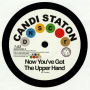 Staton, Candi & Chappells - Now You've Got the Upper Hand