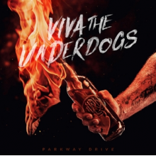 Parkway Drive - Viva the Underdog