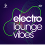 V/A - Electro Lounge Vibes