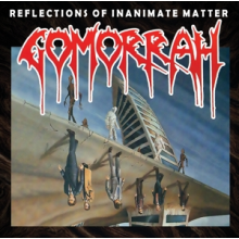 Gomorrah - Reflections of Inanimate Matter