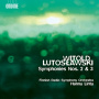 Lutoslawski, W. - Symphonies Nos. 2 & 3