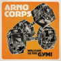 Arnocorps - 7-Welcome To the Gym!