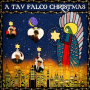 Falco, Tav - A Tav Falco Christmas