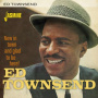 Townsend, Ed - New In Town and Glad To Be Here!