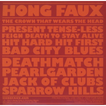 Hong Faux - The Crown That Wears the Head
