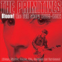 Primitives - Bloom! - the Full Story 1985-1992