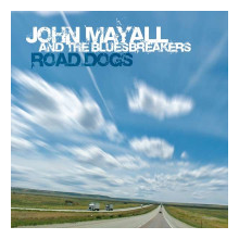 Mayall, John & the Bluesbreakers - Road Dogs