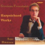 Frescobaldi, G. - Harpsichord Works