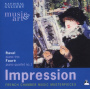Faure/Ravel - Impression