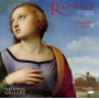 Desprez/Isaac - Raphael:the Music of the