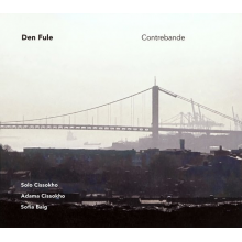 Den Fule - Contrebande