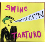 Swing Tarturo - Operation Vision
