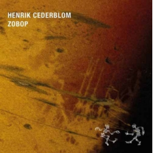 Cederblom, Henrik - Zobop