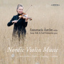 Astrom, Annemarie - Nordic Violin Music