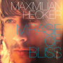 Hecker, Maximilian - Mirage of Bliss