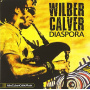 Calver, Wilber - Diaspora