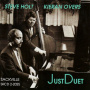 Holt, Steve & Kieran Overs - Just Duet