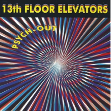 Thirteenth Floor Elevator - Psych-Out