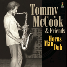 McCook, Tommy & Friends - Horns Man Dub