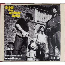 Wild Billy Childish & Ctm - Kings of the Medway Delta