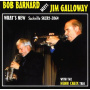 Barnard, Bob/Jim Galloway - What's New