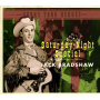 Bradshaw, Jack - Saturday Night Special
