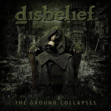 Disbelief - Ground Collapses