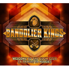 Bandolier Kings - Welcome To the Zoom Club (Tribute To Budgie)